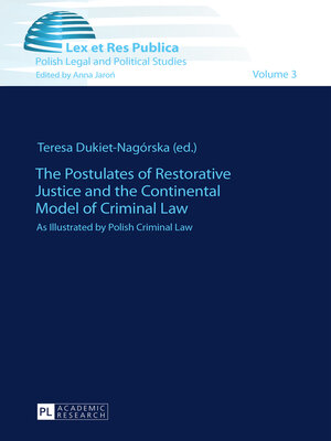 cover image of The Postulates of Restorative Justice and the Continental Model of Criminal Law